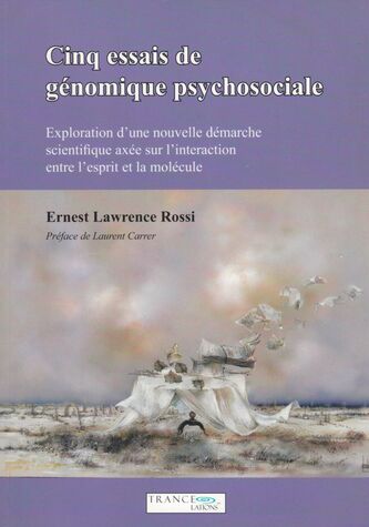 Cinq essais de génomique psychosociale