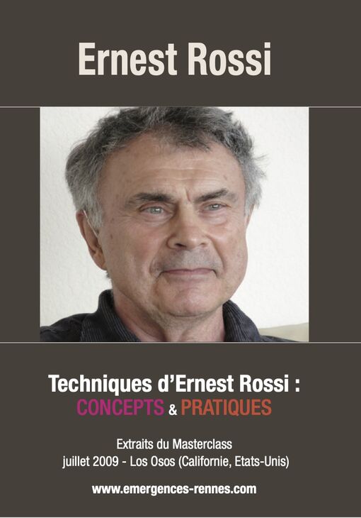 Techniques d'Ernest Rossi : Concepts & Pratiques