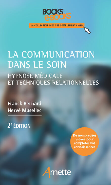 La communication dans le soin - 2e édition